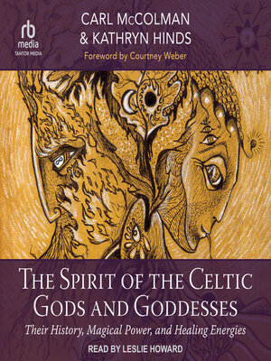 cover image of The Spirit of the Celtic Gods and Goddesses